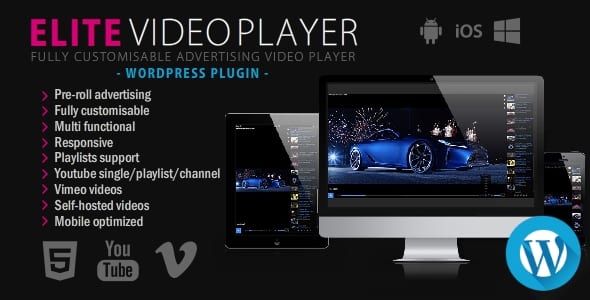 Elite Video Player WordPress Plugin - Nulled + Extended License