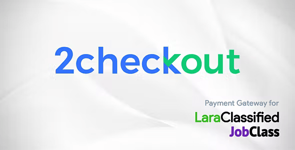 2Checkout Payment Gateway Plugin Nulled + Extended License Free Download