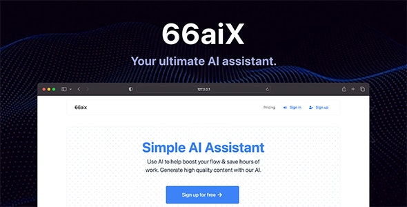 66aix – AI Content, Chat Bot, Images Generator  Speech to Text 23.0 [Regular License] Nulled + Extended License Free Download