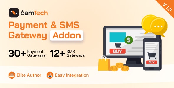 6amTech Payment  SMS Gateway Addon Nulled + Extended License Free Download