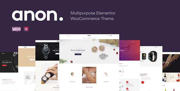 Anon WooCommerce Themes 2.2.8 – Multipurpose Elementor
 Nulled + Extended License Free Download