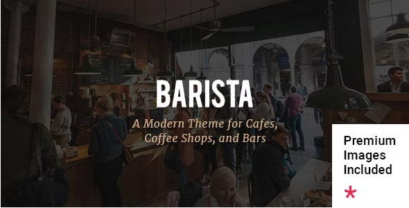Barista – Modern WordPress Theme for Cafes, Coffee Shops and Bars 2.0
 Nulled + Extended License Free Download