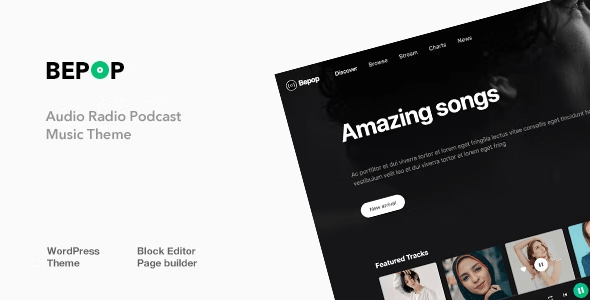 Bepop WordPress Theme 9.1 – Non-stop Music Theme
 Nulled + Extended License Free Download