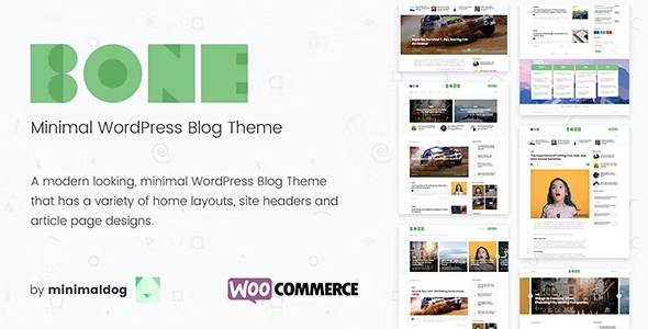 Bone – Minimal & Clean WordPress Blog Theme 4.0.4
 Nulled + Extended License Free Download