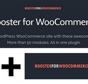Booster Plus for WooCommerce WordPress Plugin - Nulled + Extended License