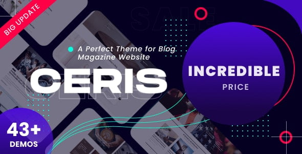 Ceris 4.6.1 – Magazine & Blog WordPress Theme
 Nulled + Extended License Free Download