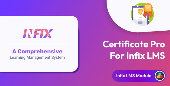 CertificatePro add-on | Infix LMS Laravel Learning Management System Nulled + Extended License Free Download