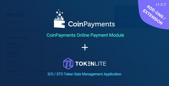 CoinPayments Pay Module for TokenLite – Online Crypto Payment Addon Nulled + Extended License Free Download