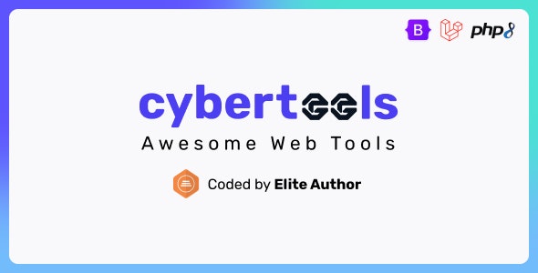 CyberTools – Awesome Web Tools 1.5 Nulled + Extended License Free Download