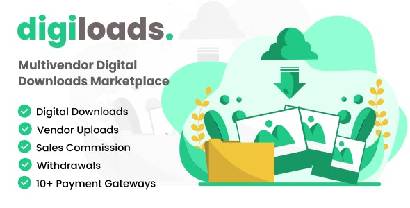 Digiloads – Multivendor Digital Downloads Marketplace Nulled + Extended License Free Download