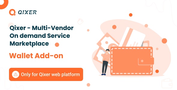 Digital Wallet Addon – Qixer Service Marketplace and Service Finder Nulled + Extended License Free Download