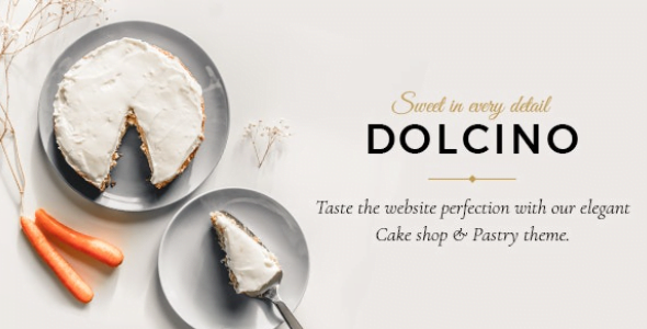 Dolcino WordPress Theme 1.6 – Pastry and Cake Shop Theme Nulled + Extended License Free Download