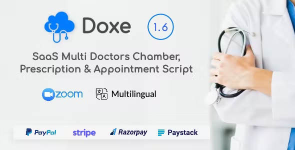 Doxe – SaaS Doctors Chamber, Prescription  Appointment Software 2.0 Nulled + Extended License Free Download