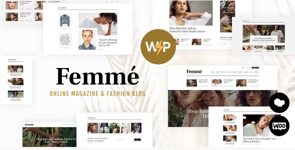 Femme WordPress Theme 1.3.3 – An Online Magazine & Fashion Blog Theme
 Nulled + Extended License Free Download