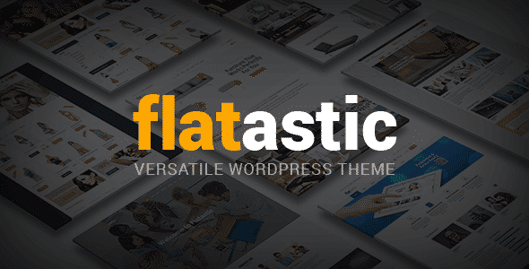 Flatastic WordPress Theme 1.8.8 – Versatile Theme
 Nulled + Extended License Free Download