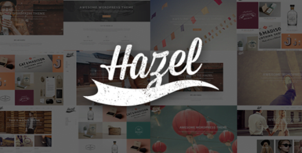 Hazel WordPress Theme 3.10 – Multi-Concept Creative
 Nulled + Extended License Free Download