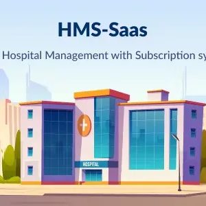 HMS Saas – Laravel Multi Hospital Management System – HMS Saas Hospital – Appointment Booking Nulled + Extended License Free Download