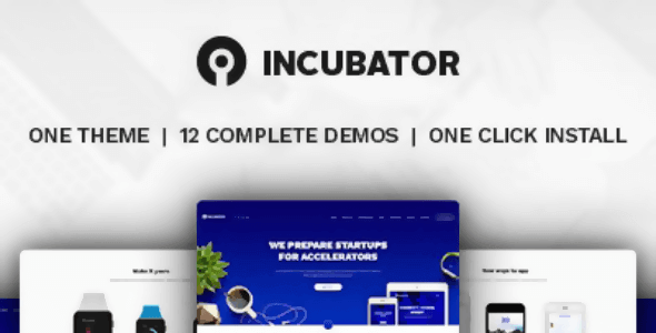 Incubator Wordpress Theme - Nulled + Extended License