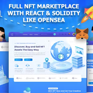 NFT WorkSea – Full NFT Marketplcae with React & Solidity Like Opensea Nulled + Extended License Free Download