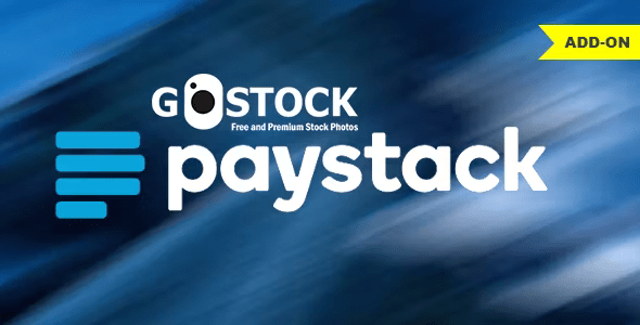 Paystack Payment Gateway for GoStock Nulled + Extended License Free Download