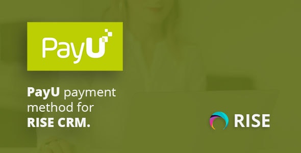 PayU payment method for RISE CRM Nulled + Extended License Free Download