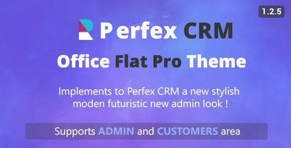Perfex CRM Office Theme 1.2.6 Nulled + Extended License Free Download