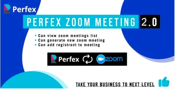 Perfex Zoom Meeting Module Nulled + Extended License Free Download