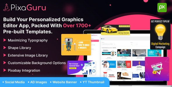 PixaGuru – SAAS Platform to Create Graphics, Images, Social Media Posts, Ads, Banners,  Stories Nulled + Extended License Free Download