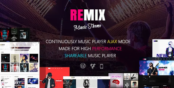 Remix WordPress Theme 3.9.9 – Professional Music And Musician Ajax Theme
 Nulled + Extended License Free Download