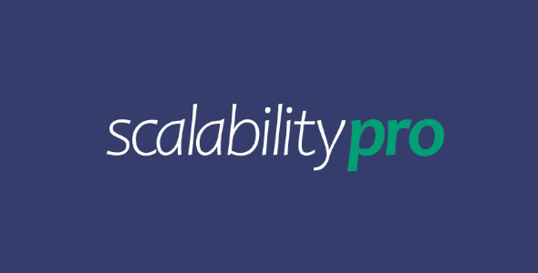 Scalability Pro WordPress Plugin - Nulled + Extended License