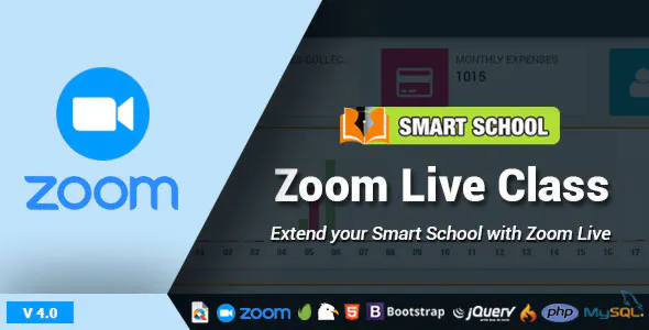 Smart School Zoom Live Class 6.0 Nulled + Extended License Free Download
