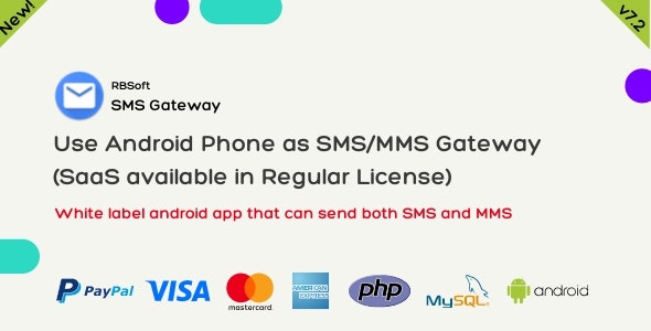 SMS Gateway – Use Your Android Phone as SMS/MMS Gateway (SaaS) 9.4.3 Nulled + Extended License Free Download