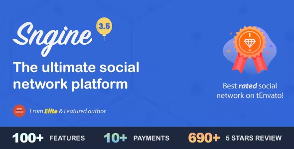 Sngine – The Ultimate PHP Social Network Platform 3.11.1 Nulled + Extended License Free Download