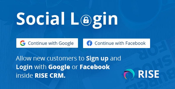 Social Login for RISE CRM 1.0.2 Nulled + Extended License Free Download