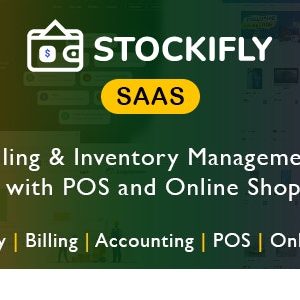 Stockifly SAAS – Billing  Inventory Management with POS and Online Shop 2.0.0 Nulled + Extended License Free Download