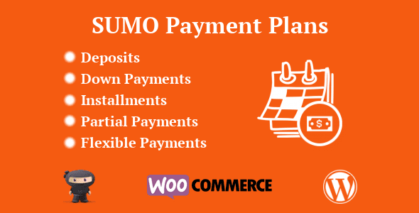 SUMO Payment Plans WordPress Plugin - Nulled + Extended License