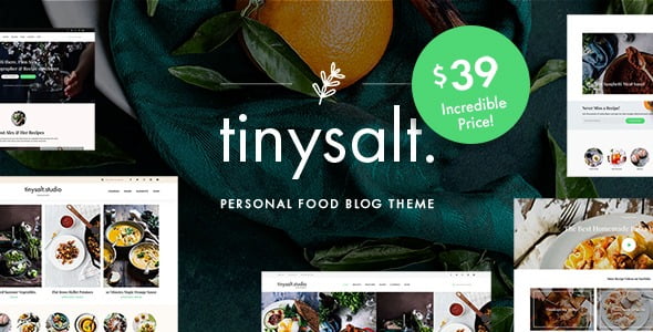 Tinysalt – Personal Food Blog WordPress Theme 3.2.0
 Nulled + Extended License Free Download