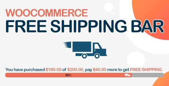 WooCommerce Free Shipping Bar WordPress Plugin - Nulled + Extended License