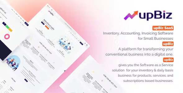 upBiz SaaS – POS (Point of Sale ), Inventory, Accounting, Invoicing for Small / Medium Businesses Nulled + Extended License Free Download