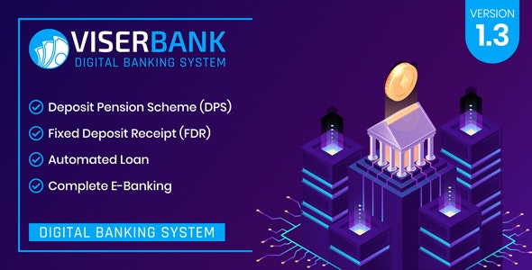 ViserBank – Digital Banking System 2.3 Nulled + Extended License Free Download