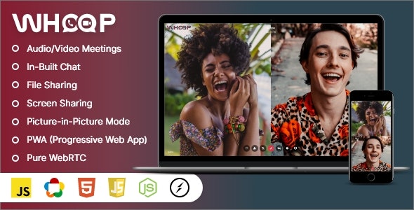 Whoop – One to One Video Meetings, Chat, File Share, Screen Share & PWA Nulled + Extended License Free Download
