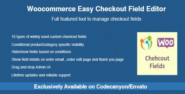 Woocommerce Easy Checkout Field Editor WordPress Plugin - Nulled + Extended License