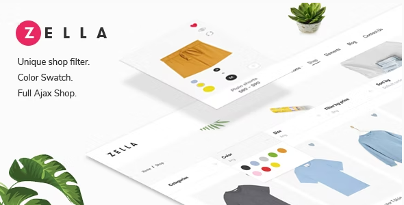 Zella – Woo AJAX WordPress Theme 2.4.0
 Nulled + Extended License Free Download